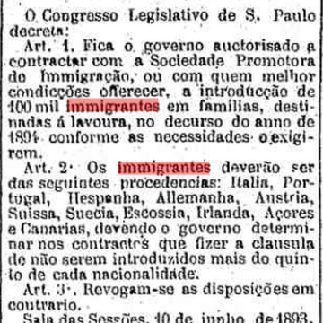 O projeto de lei do deputado Lucas Monteiro de Barros para a imigração em São Paulo em 1894, reproduzido pelo jornal O Estado de S. Paulo: provavelmente o menor PL sobre o tema de toda a História do Brasil
